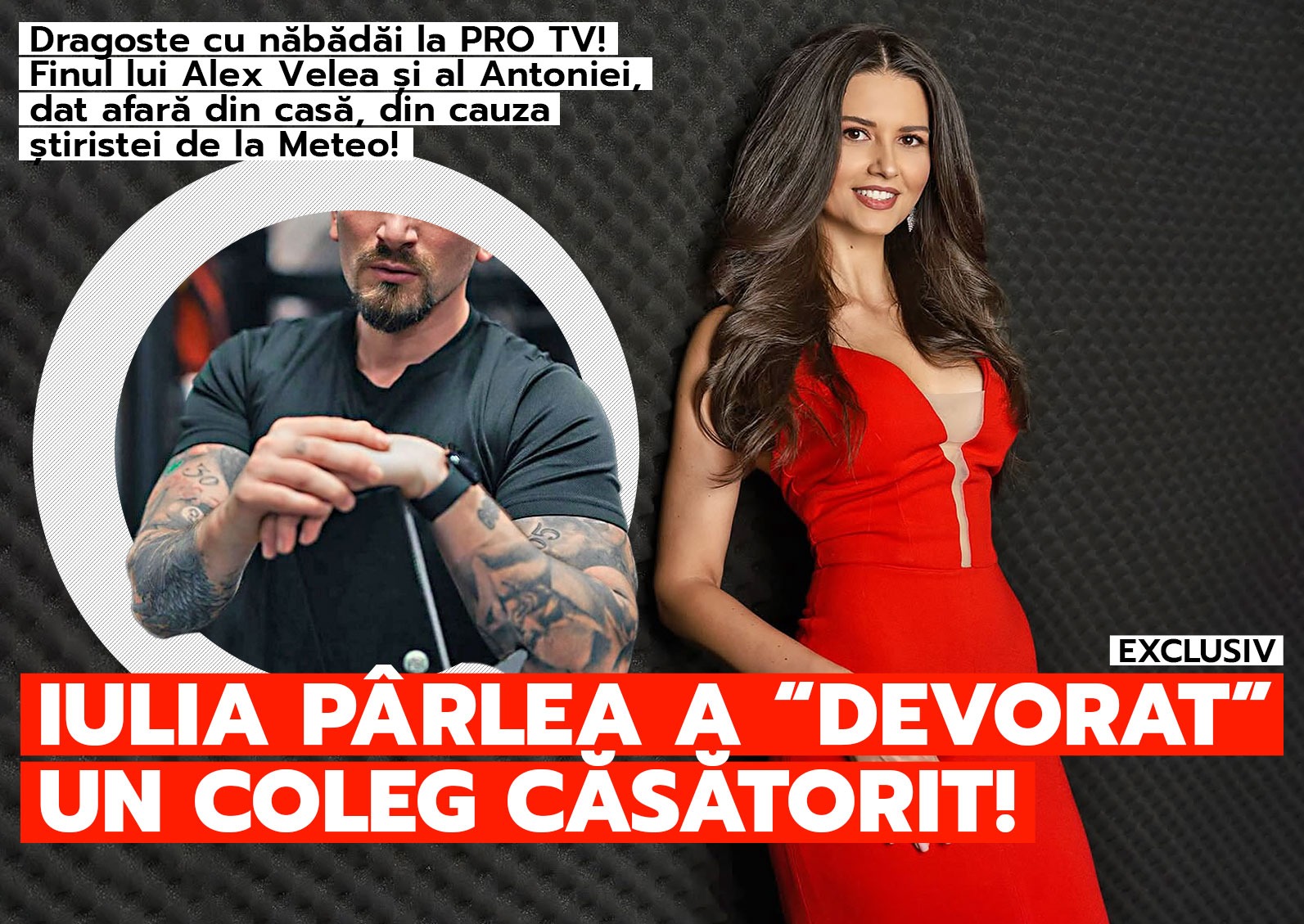 Cancan.ro - Iulia Pârlea a “devorat” un coleg căsătorit! Finul lui Alex ...