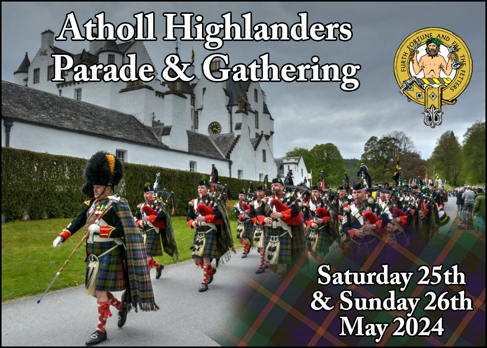Explore - The Atholl Gathering and Highland Games will return to Blair ...