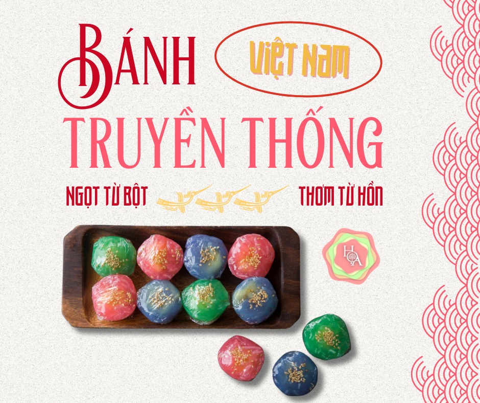 Hoạ - BÁNH TRUYỀN THỐNG VIỆT NAM - NGỌT TỪ BỘT, THƠM TỪ HỒN 🌾 Ở Việt ...