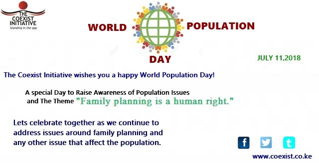 WORLD POPULATION DAY The World... - Coexist Initiative Kenya | Facebook