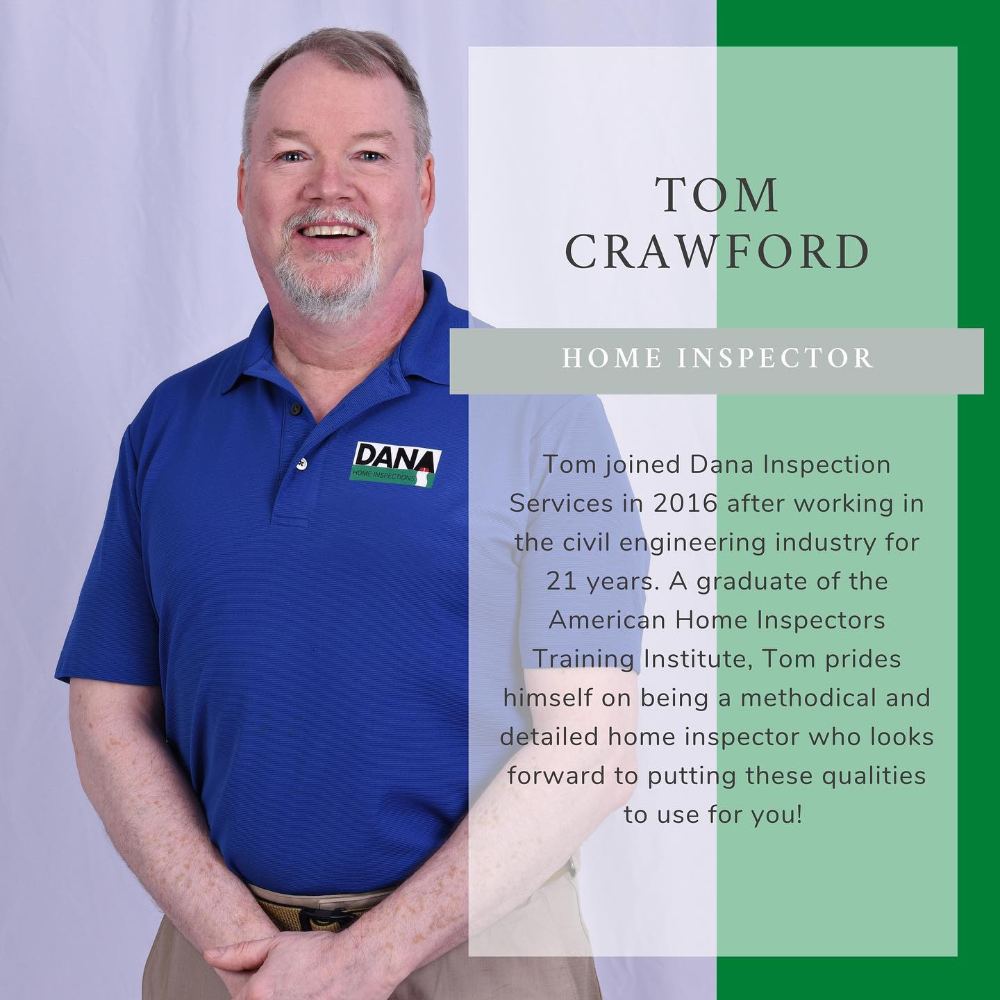 Meet Tom! He brings over... - Dana Inspection Services, Inc. | Facebook