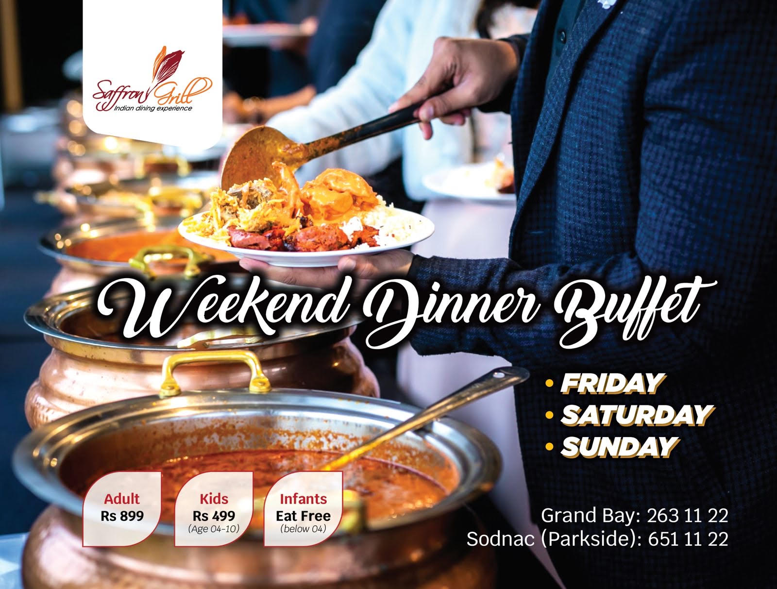 Saffron - WEEKEND SPL DINNER BUFFET (Friday Saturday & Sunday} SAFFRON ...