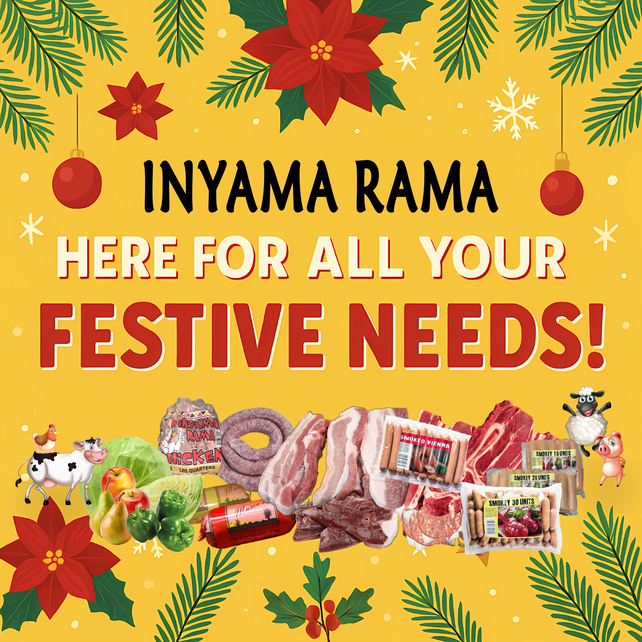 🎄 We’re Here for All Your Festive... - Inyama Rama Butchery | Facebook