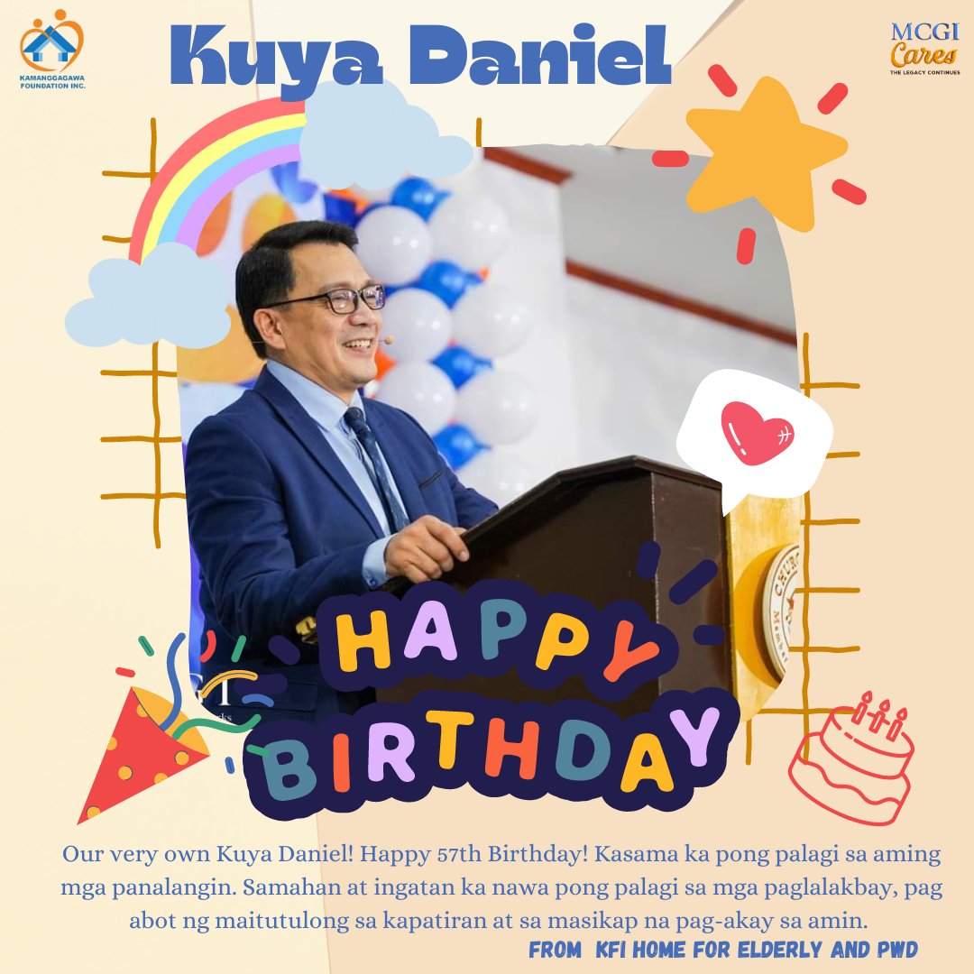 Kuya Daniel Razon Happy 57th Birthday! 😇 On this special day, we ...
