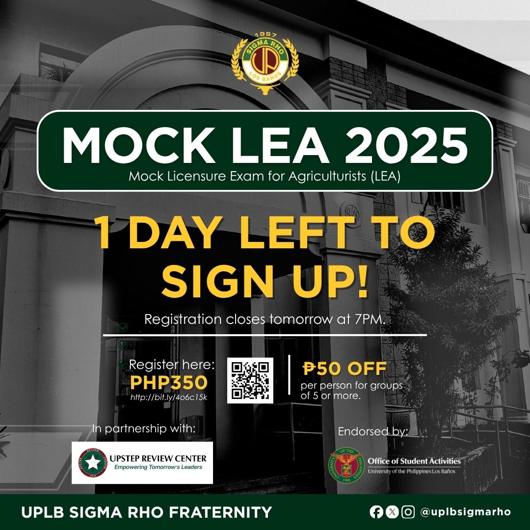 UPLB - [1 DAY LEFT — MOCK LEA 2025] This is your final call, future ...