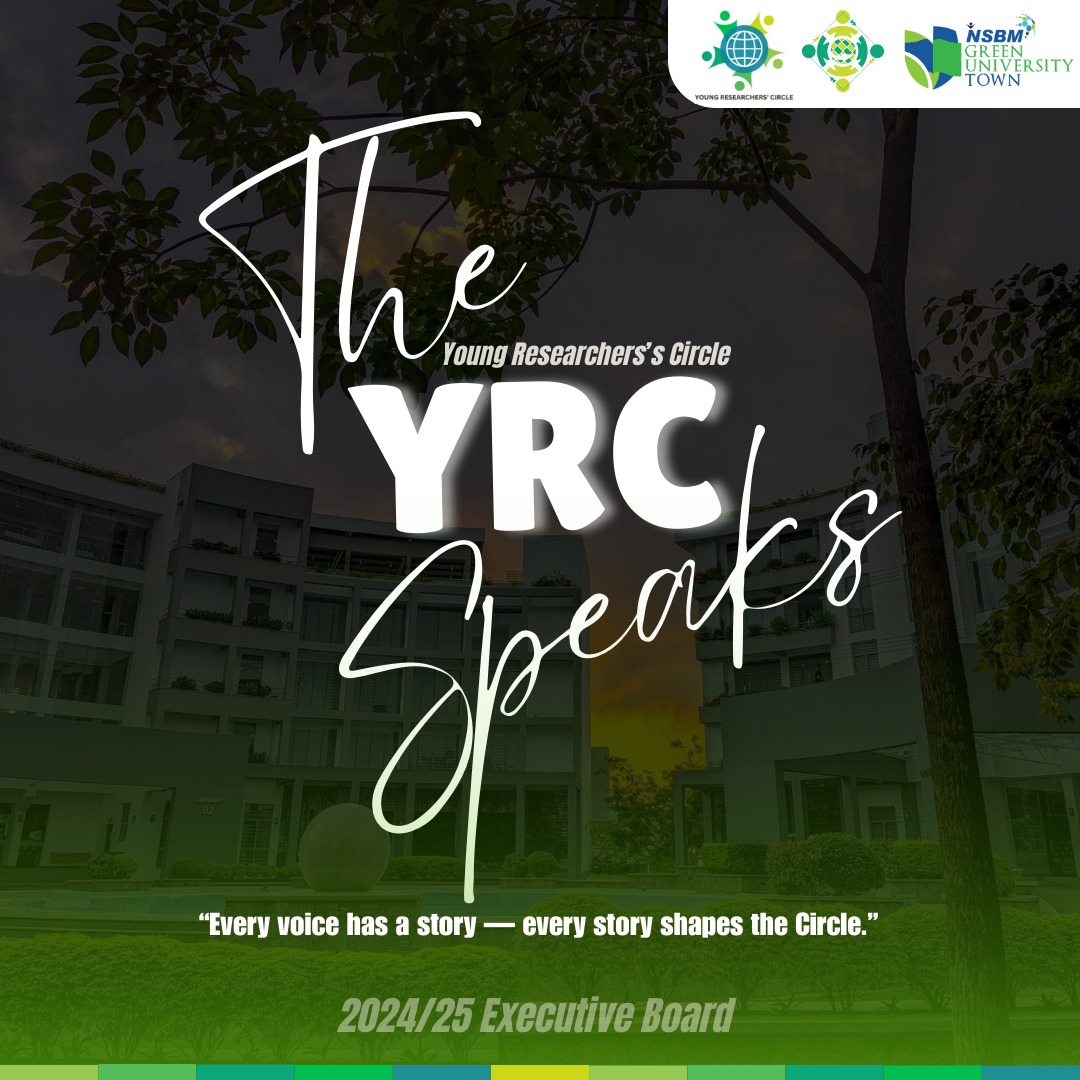 The YRC Speaks – A... - Young Researchers' Circle-NSBM | Facebook