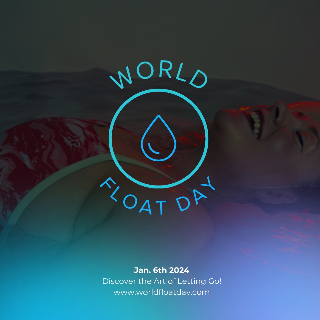 🌍 World Float Day is Here -... - Float8 - Wellness Lounge