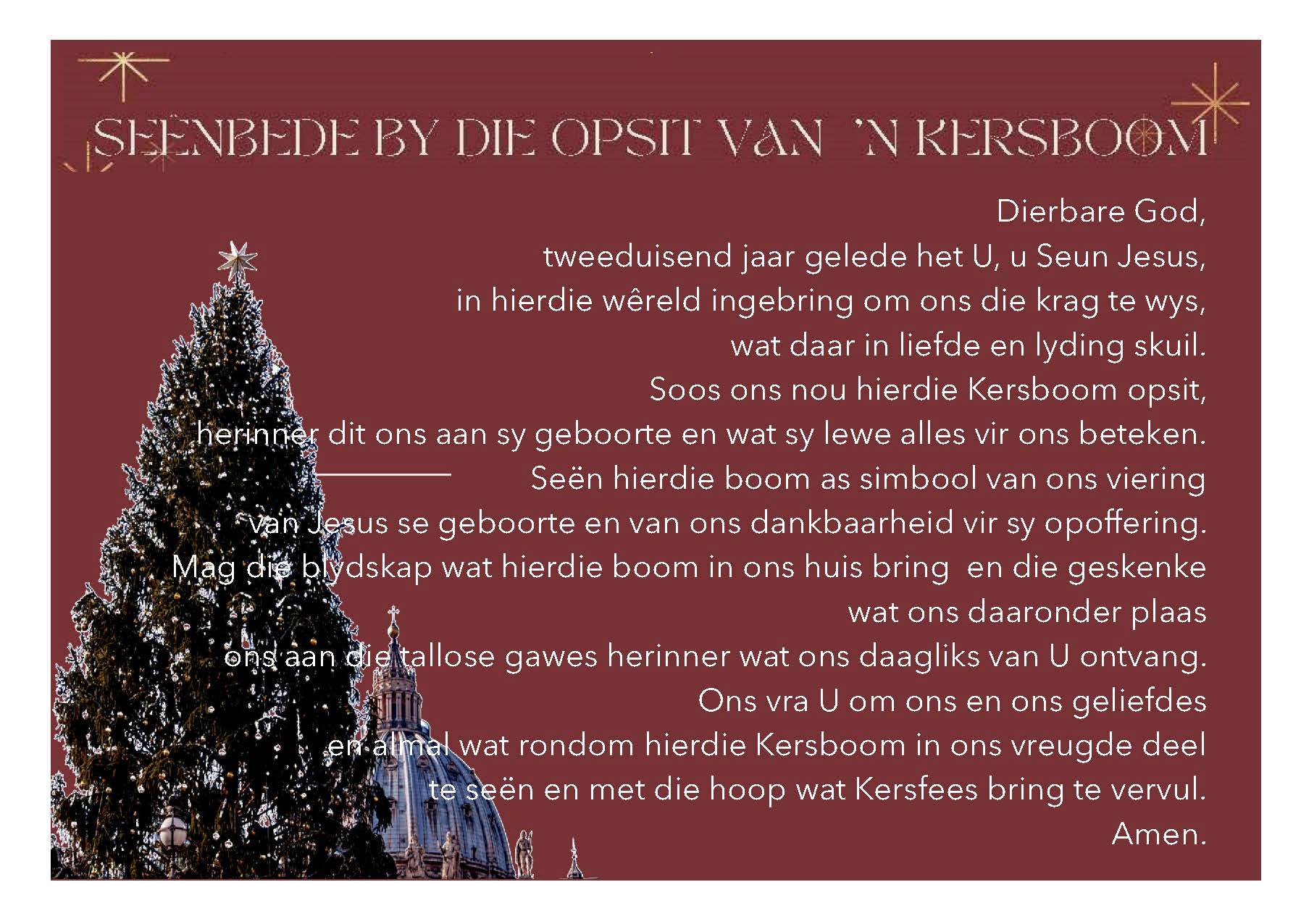 Afrikaans - Seënbede by die opsit van 'n Kersboom Besoek ons webwerf of ...