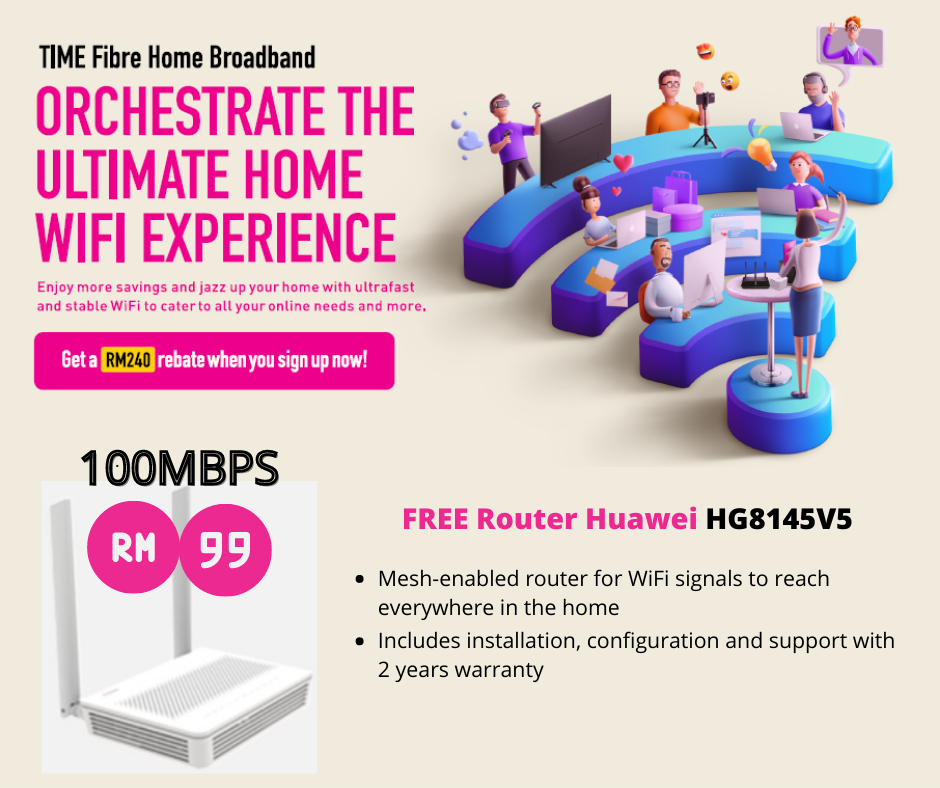 TIME Internet Authorized Distributor | Kuala Lumpur