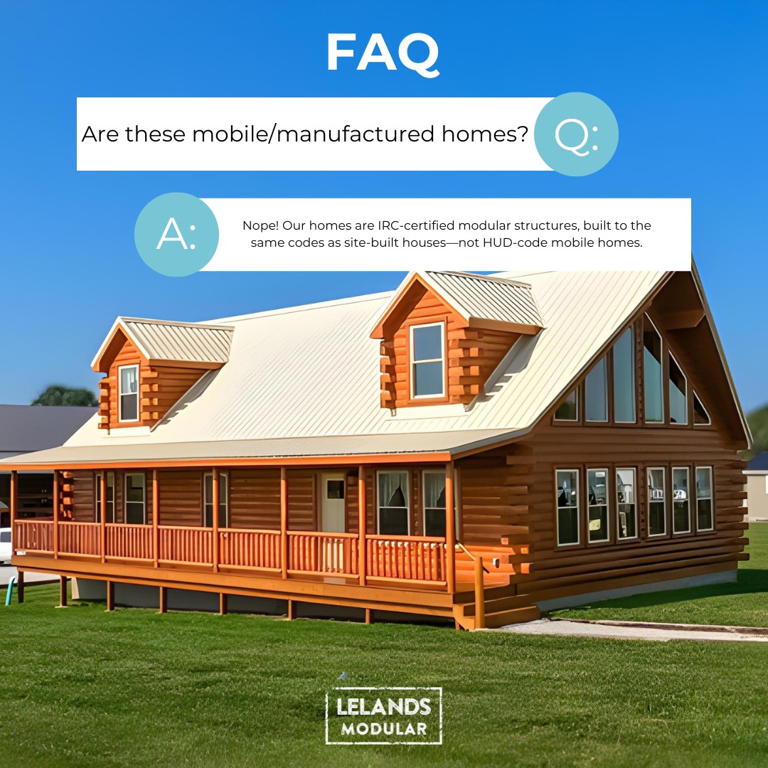 Leland's - FAQ: “Are these mobile homes?” Short answer: No. Our homes ...