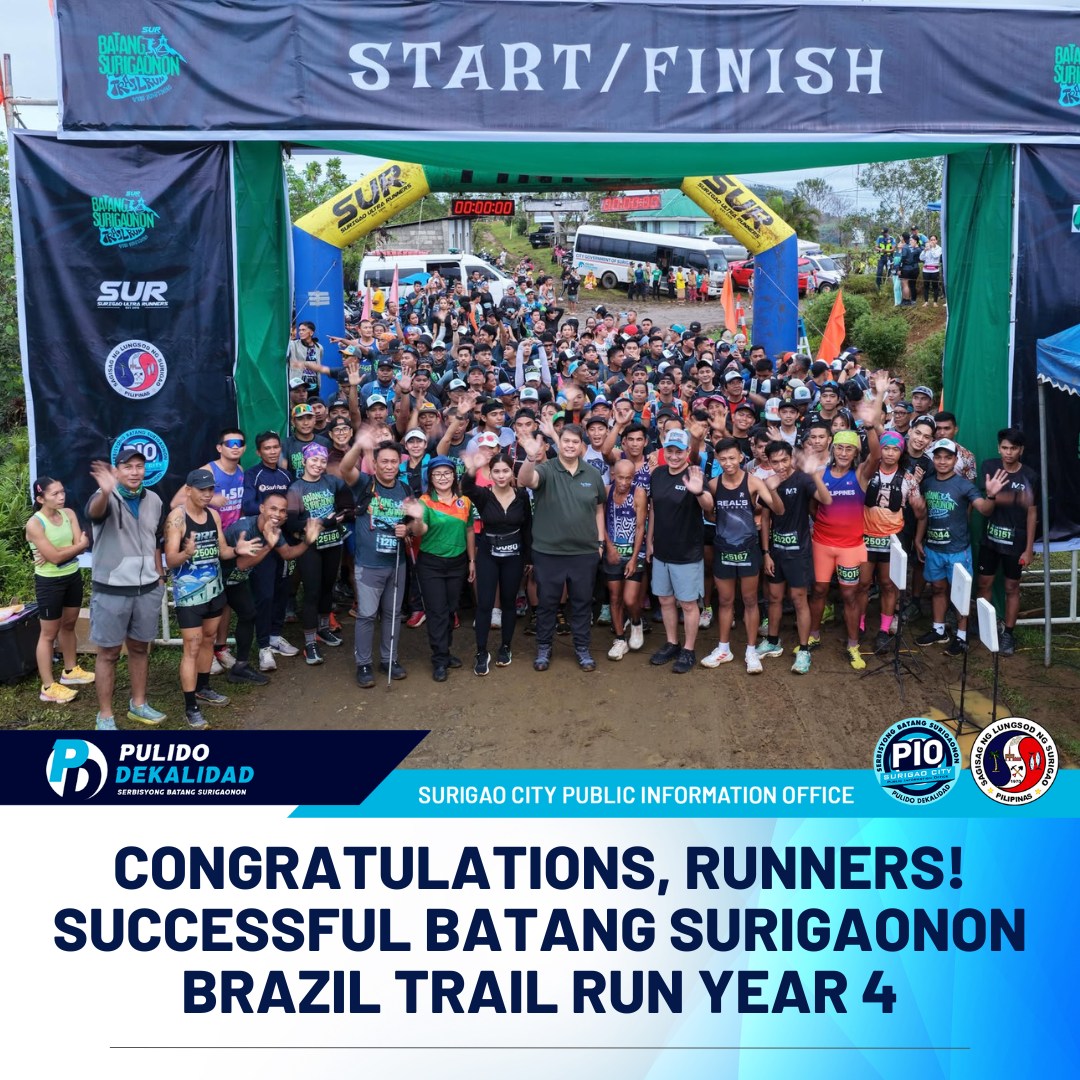 Surigao - 𝟰𝗧𝗛 𝗕𝗔𝗧𝗔𝗡𝗚 𝗦𝗨𝗥𝗜𝗚𝗔𝗢𝗡𝗢𝗡 𝗕𝗥𝗔𝗭𝗜𝗟 𝗧𝗥𝗔𝗜𝗟 𝗥𝗨𝗡: 𝗥𝗔𝗖𝗘 𝗙𝗢𝗥 𝗧𝗛𝗘 ...