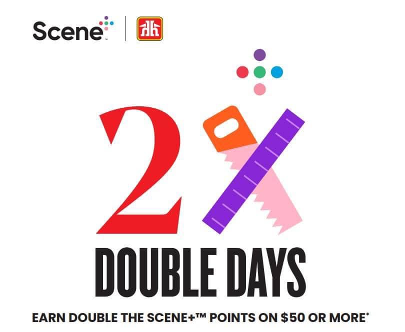 🟣🔴Scene+ Double Days are on... - West Lorne Home Hardware
