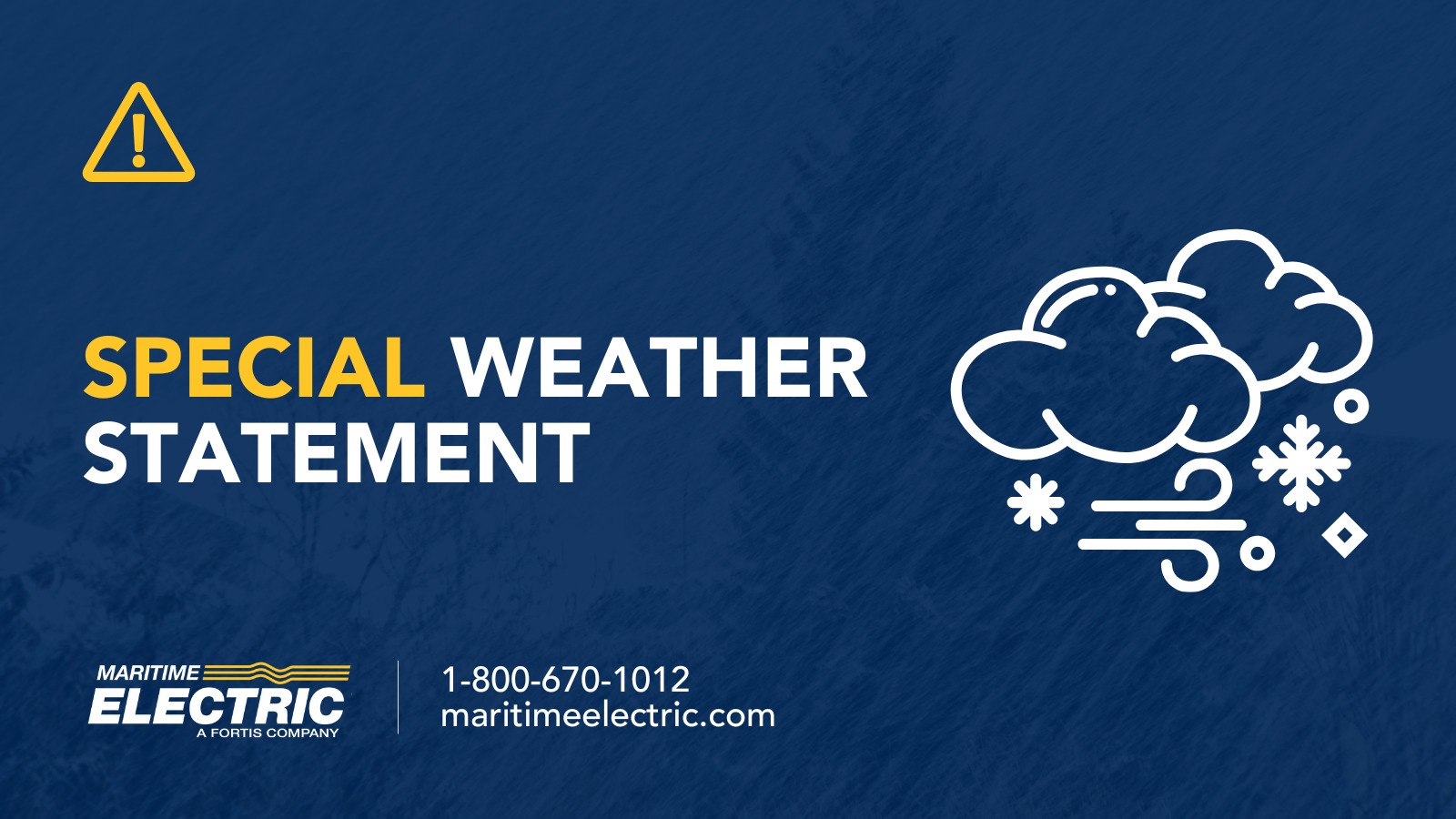 Maritime - Environment Canada has issued a special weather statement ...