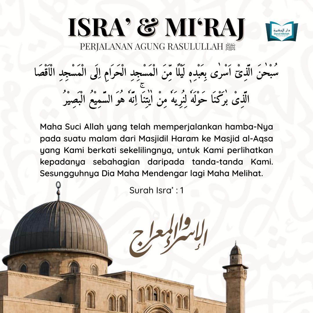 Darul - PENCERAHAN ISRA’ & MI‘RAJ — SEBUAH PERJALANAN MENUJU ALLAH ﷻ ...