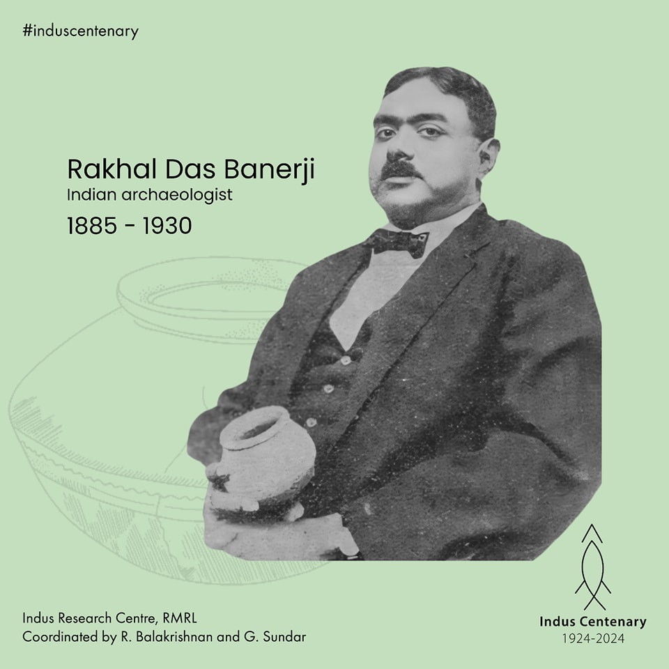 Roja - Rakhal Das Banarjee is the excavator of Mohenjadaro. The ...