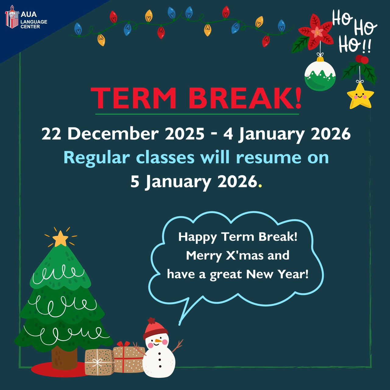 📢 TERM BREAK... - AUA Language Center, Udonthani | Facebook