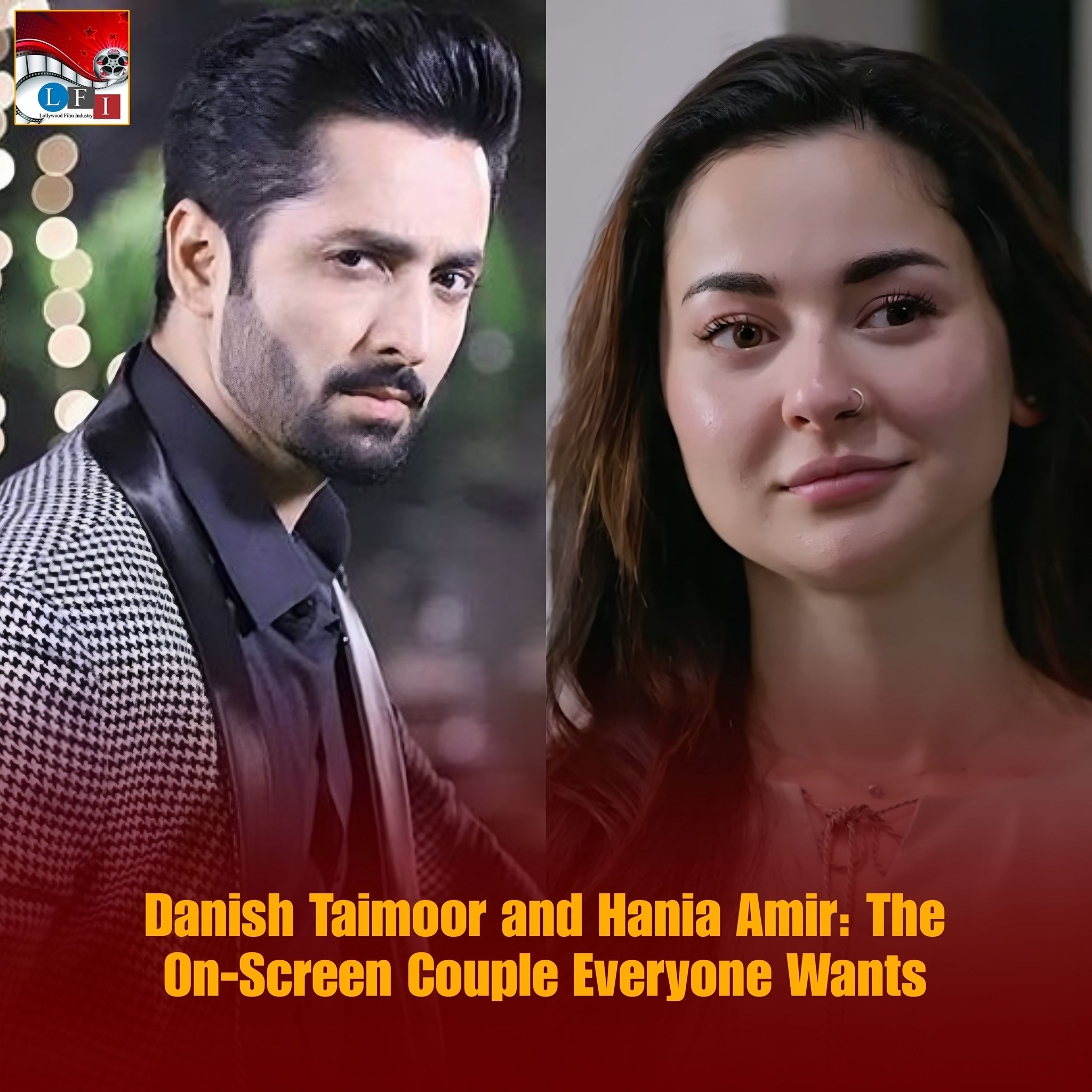 Lollywood - Public opinion: Danish Taimoor and Hania Amir are the most ...