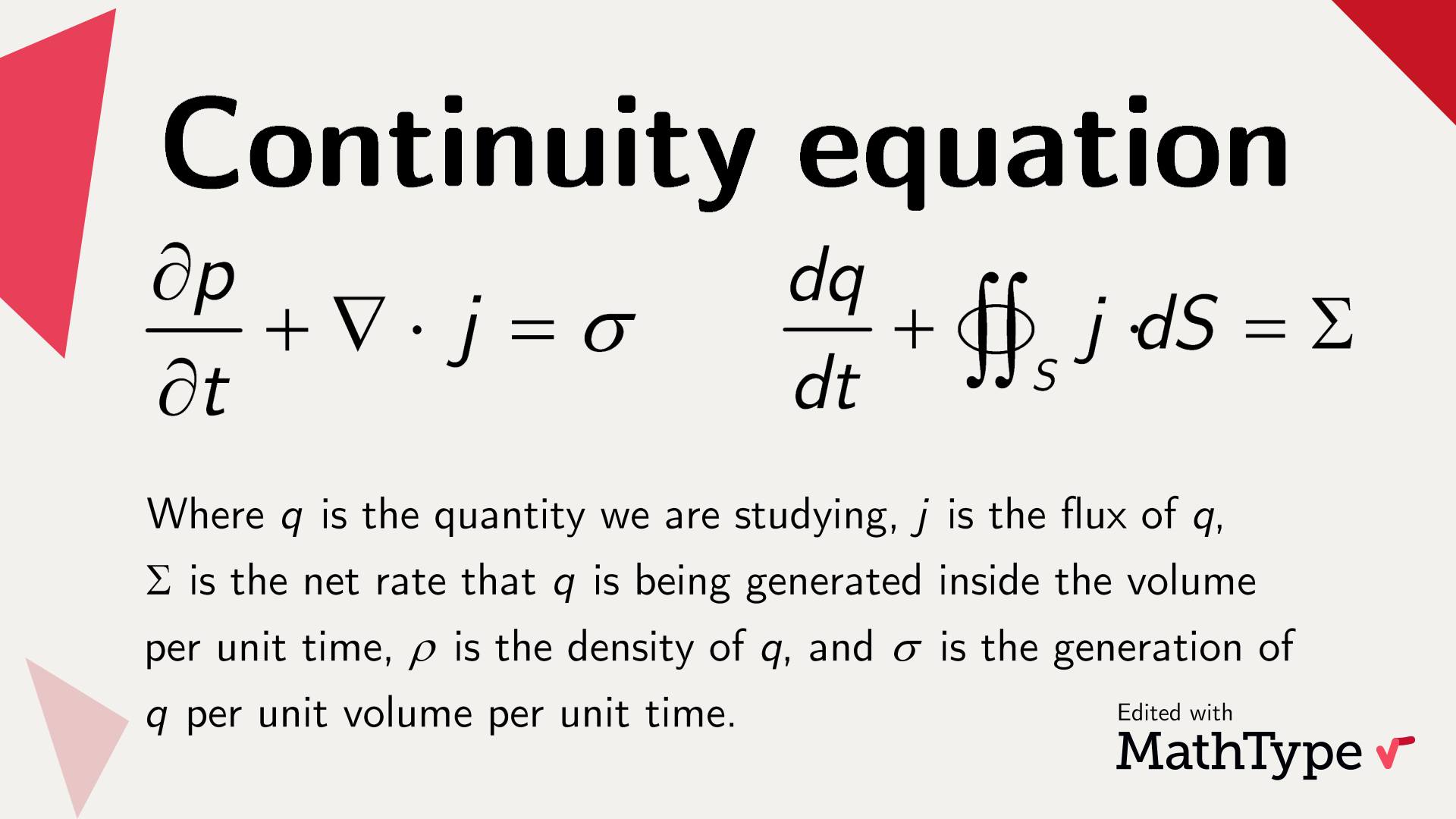 MathType - The continuity equation, also called the... | Facebook