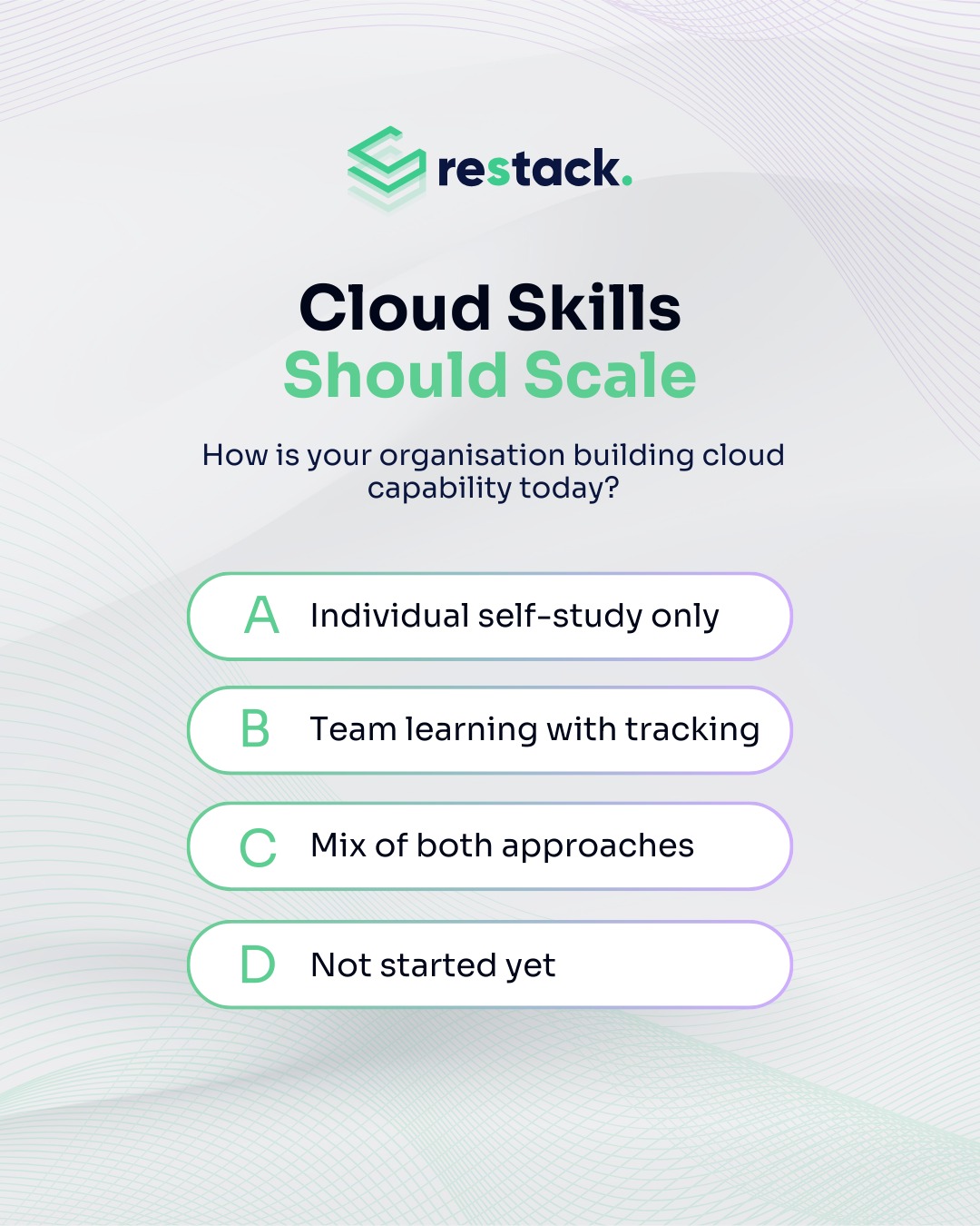 Restack