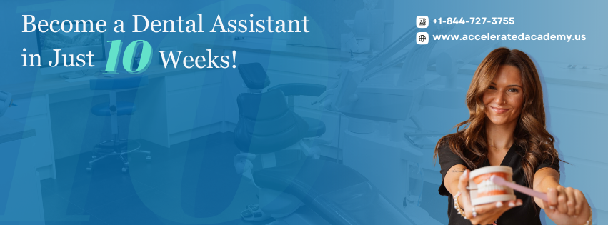 Accelerated Academy - Dental Assisting