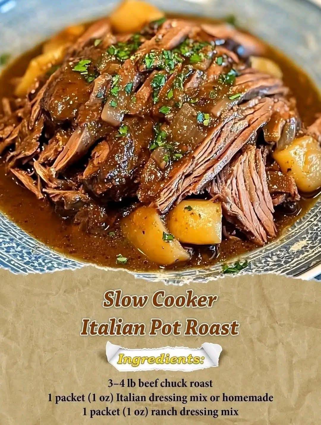 Slow Cooker Pot Roast Recipe with Italian Dressing, Ranch, and Brown Gravy Mix