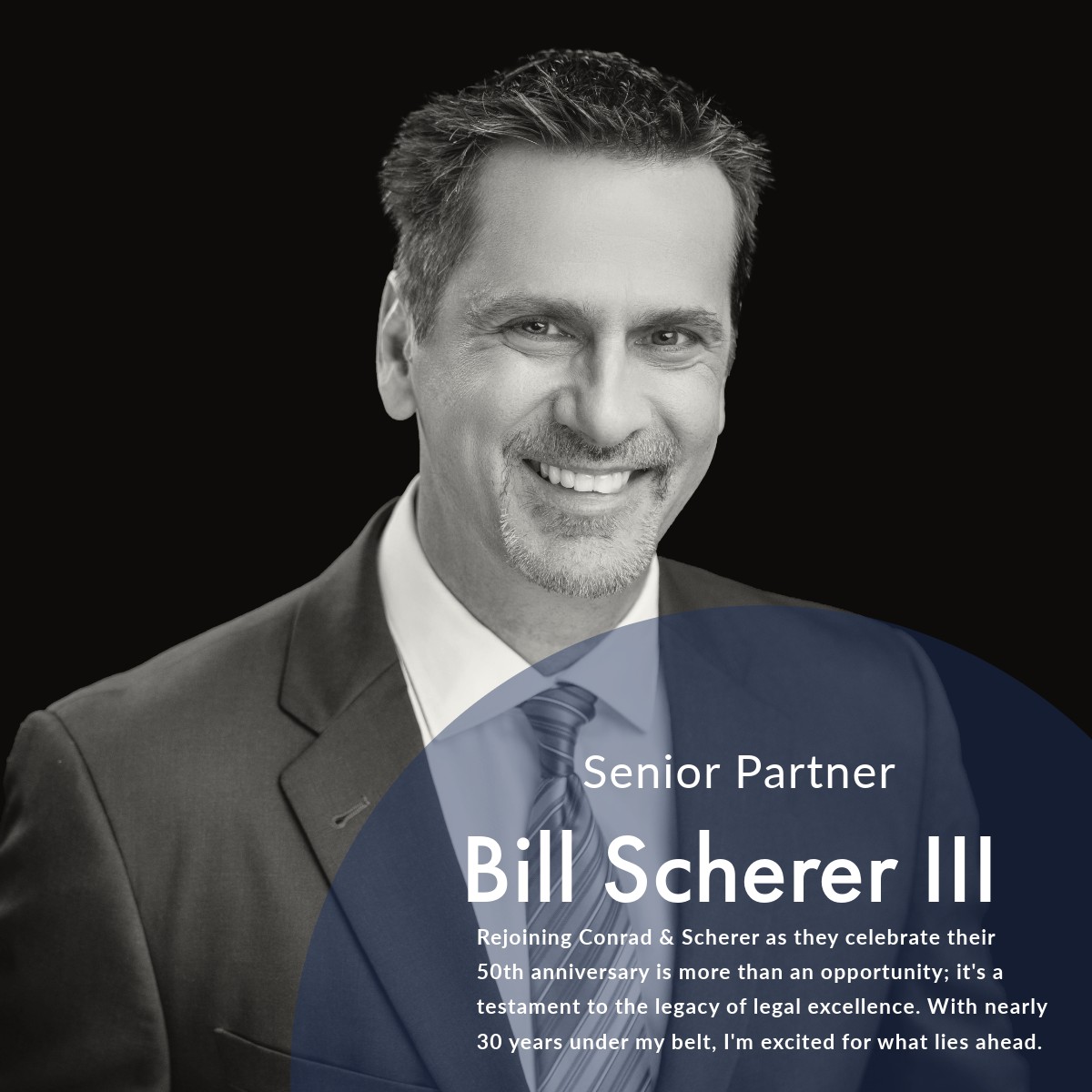 Conrad - Introducing William (Bill) Scherer, III, Senior Partner at ...