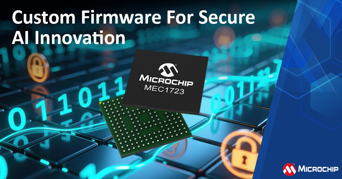 Microchip - Microchip為NVIDIA DGX™ Spark個人AI超級電腦專屬打造的MEC1723嵌入式控制器客製化韌體 ...