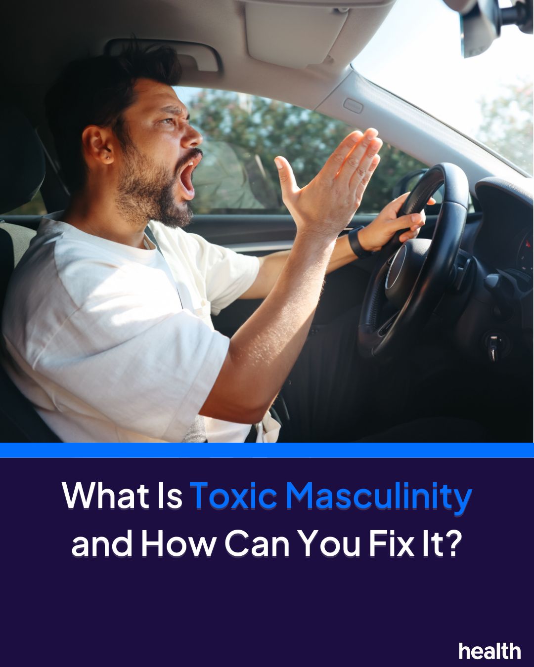 Health - The effects of toxic masculinity are far-reaching...
