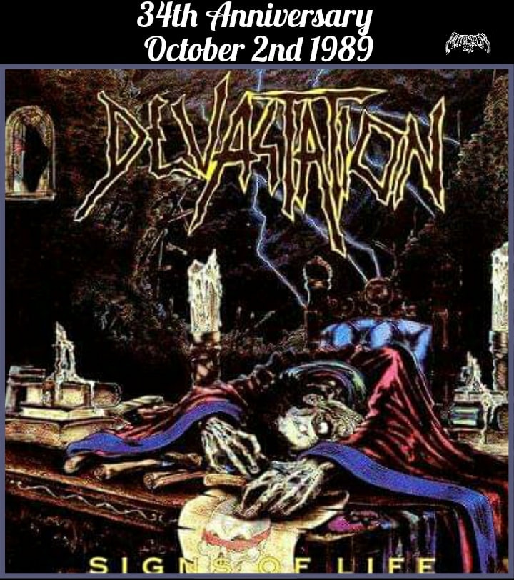 DEVASTATION Signs Of Life October 2nd 1989 🔥🔥🔥🔥🔥 Recorded in