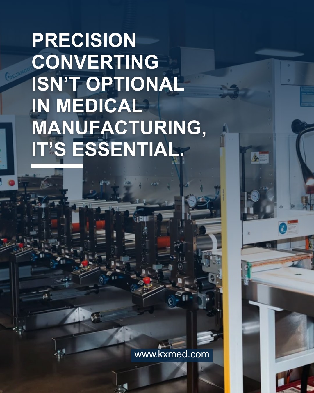 KX - Services | Converting ️ Tight tolerances Medical-grade materials ...