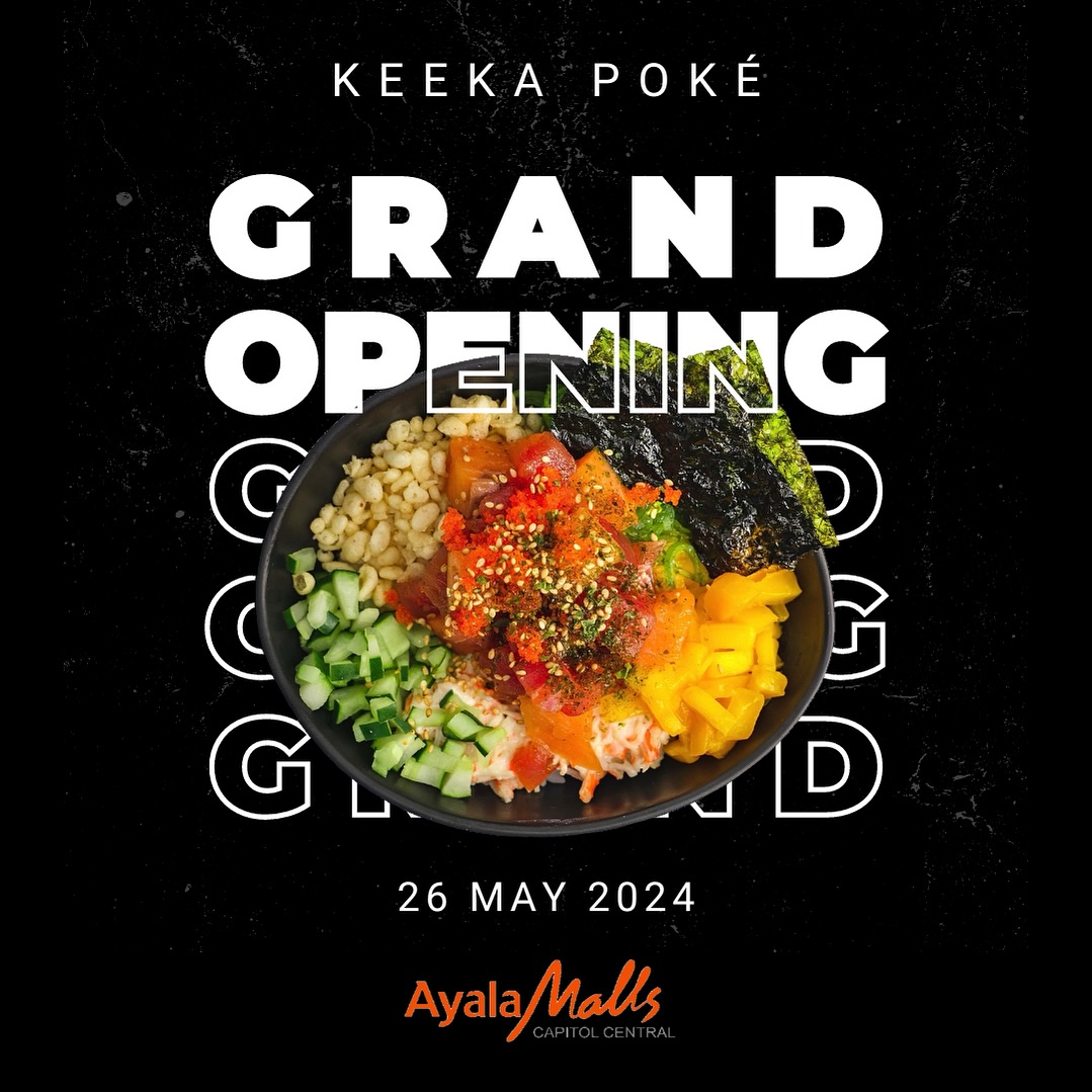 Keeka Poké - It’s finally happening!!! 🎉 See you at Ayala... | Facebook
