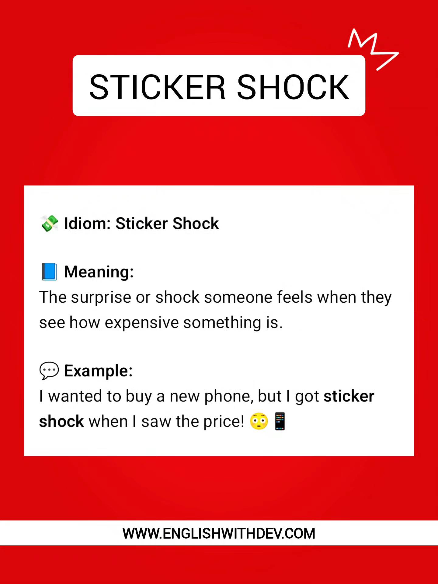 Learn - 💸 Idiom: Sticker Shock 📘 Meaning: The surprise or shock someone ...