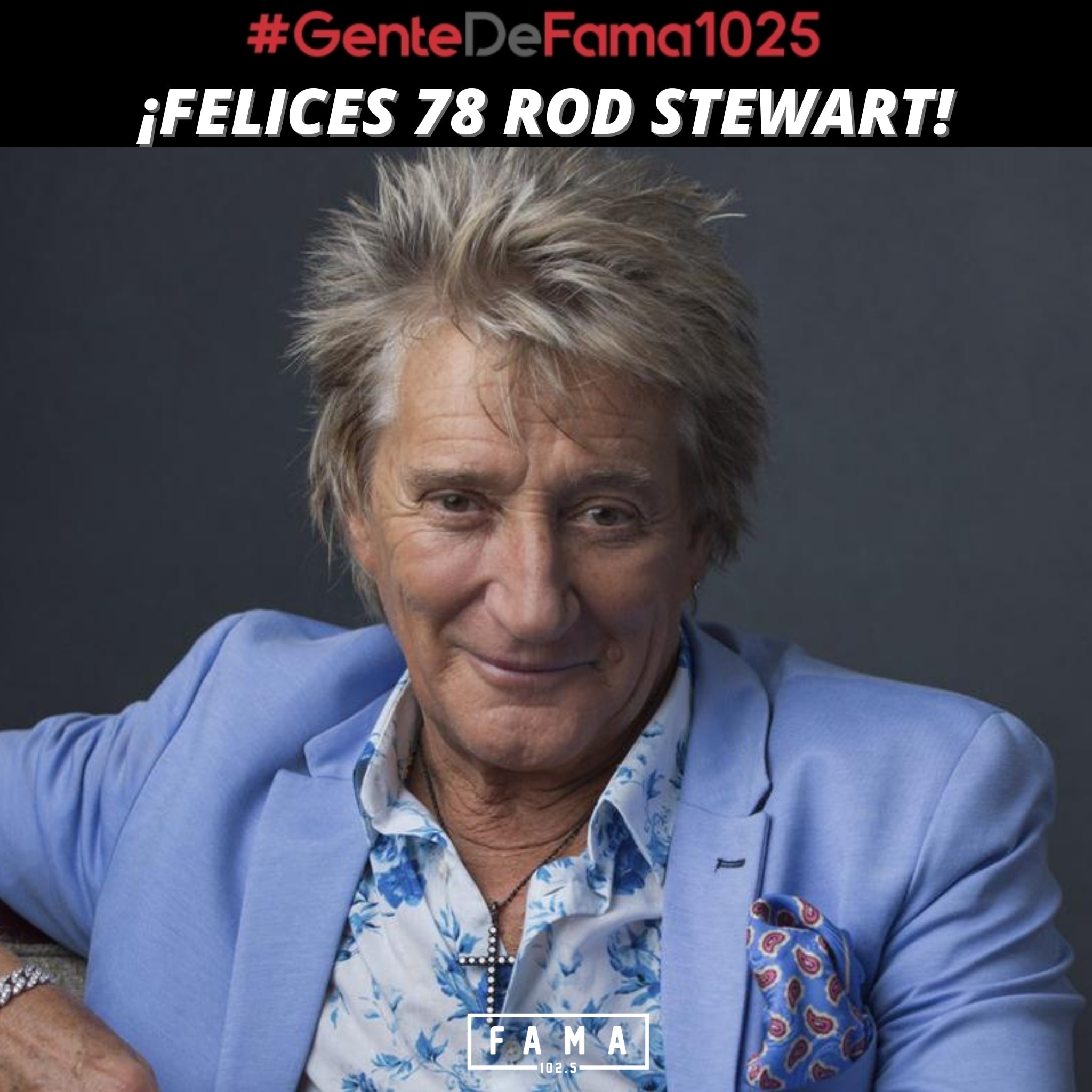 Fama - 🎊¡Feliz Cumpleaños Rod Stewart! 🎊 Roderick David...