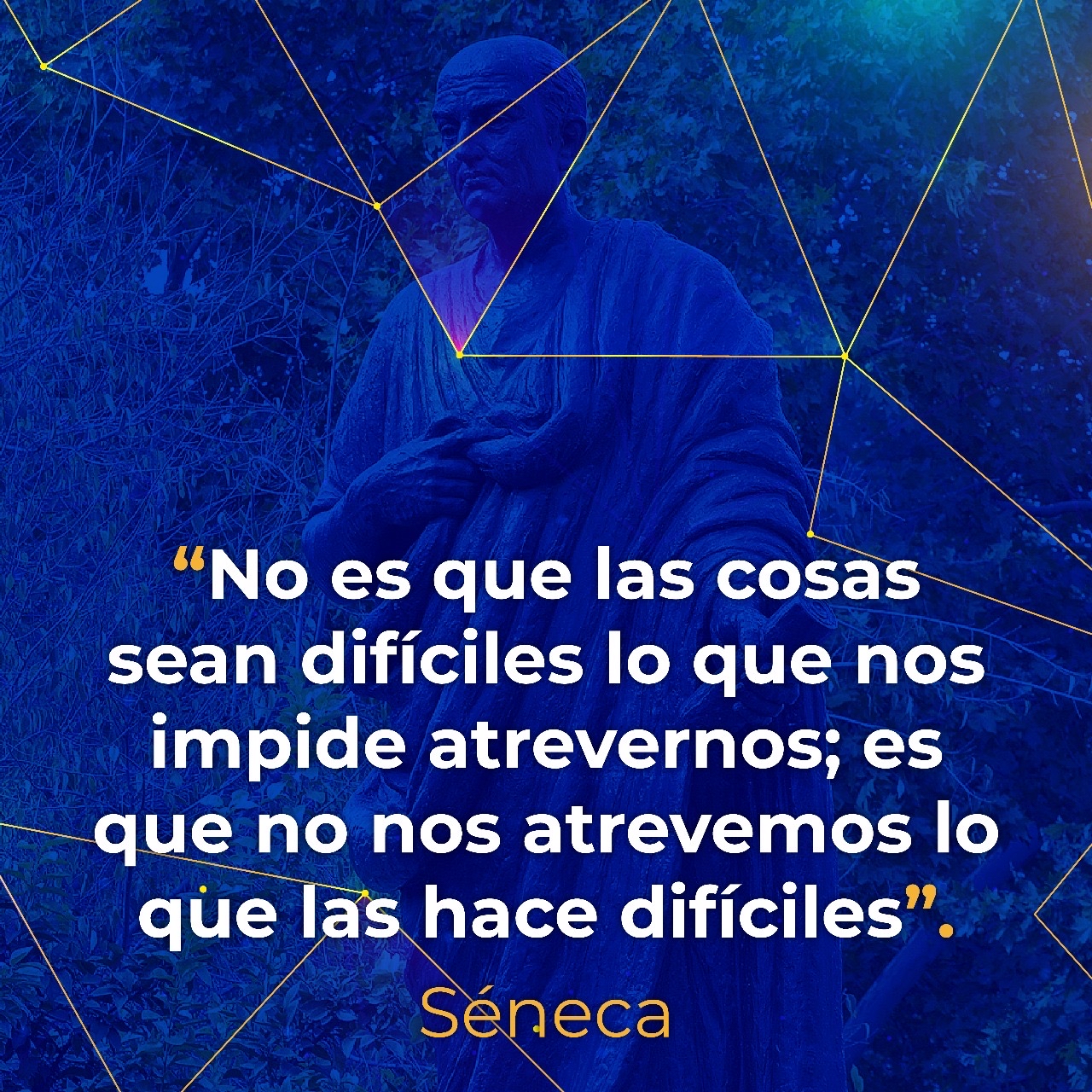 Estudie - “No es que las cosas sean difíciles; es que no nos atrevemos ...