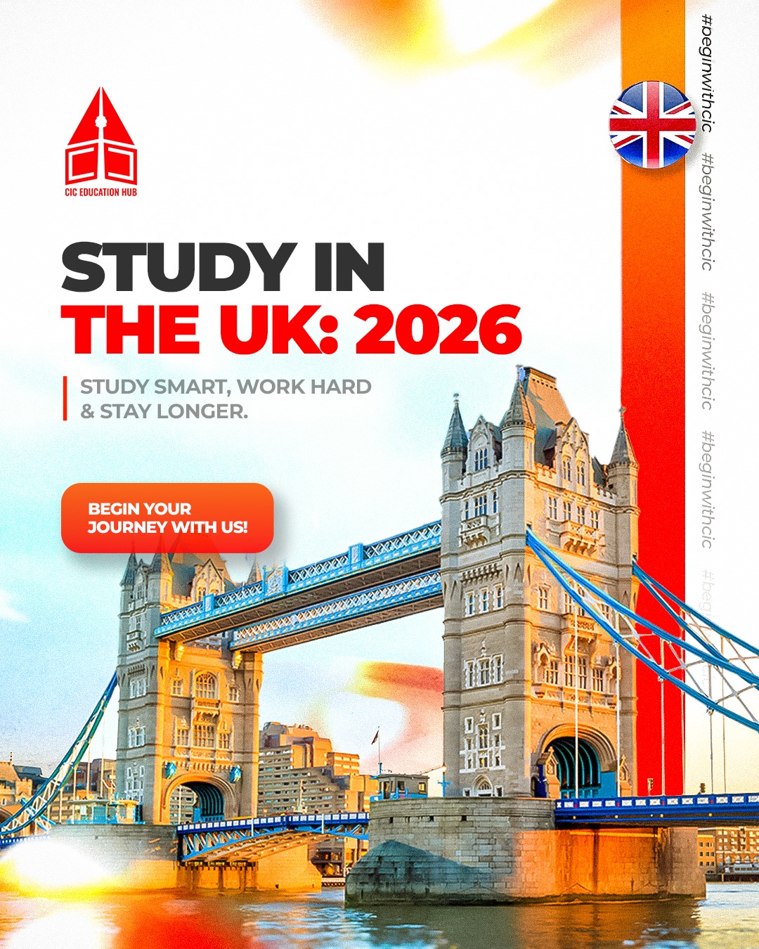 CIC - Study in the UK 2026! Study smart, work hard, and build a future ...