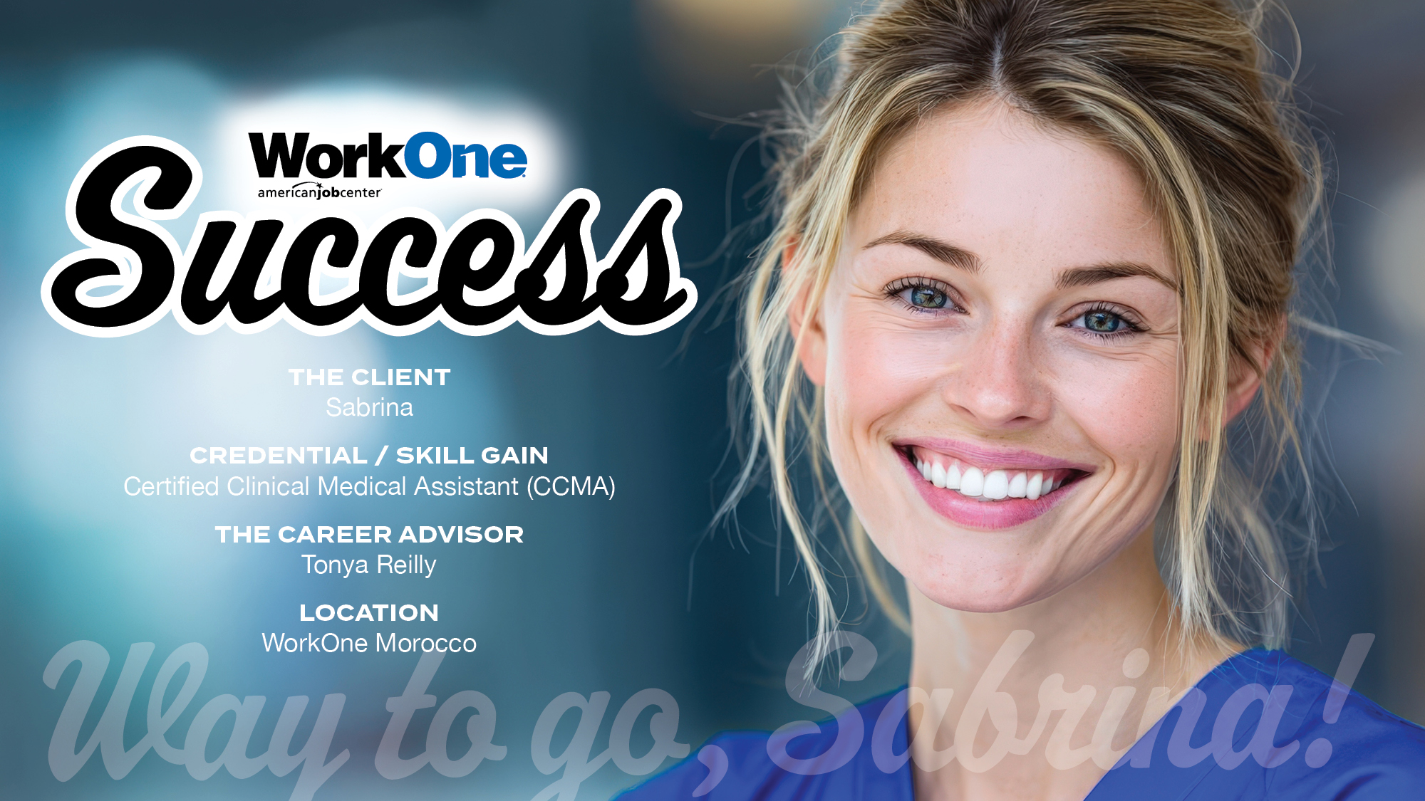 WorkOne - ⭐️ SUCCESS SPOTLIGHT ⭐️ When Sabrina came to WorkOne, she was ...