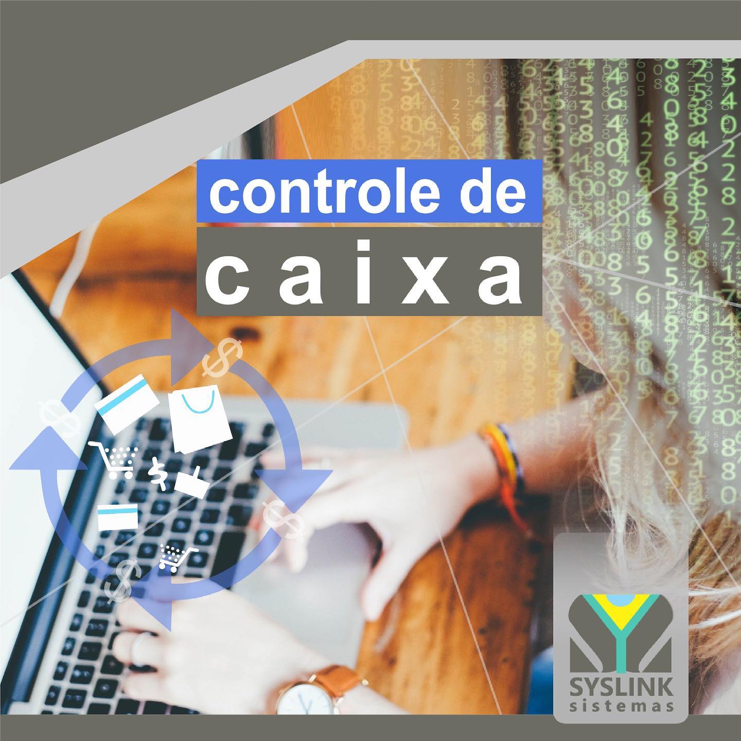. O controle de caixa é a gestão que... - syslink sistemas