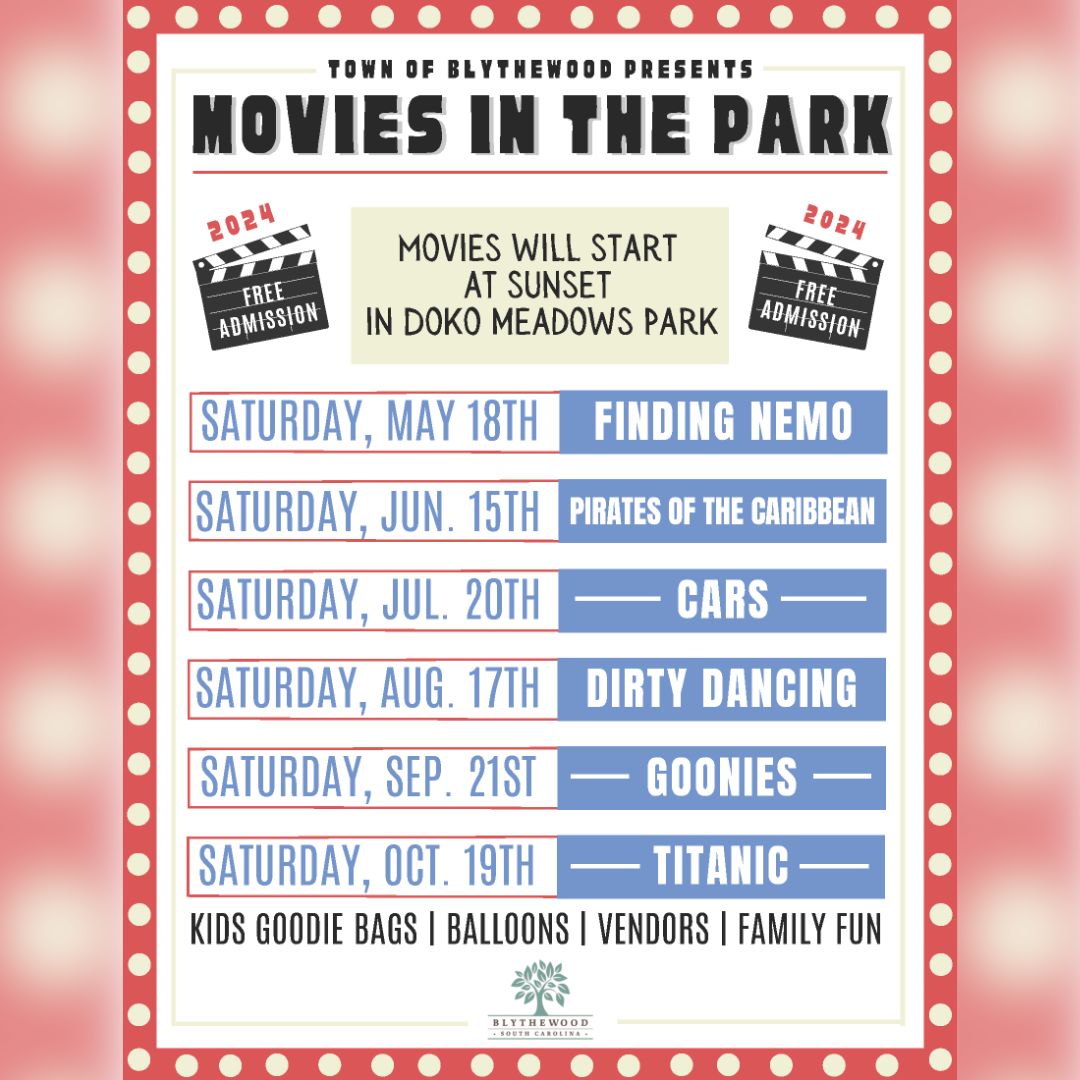 Blythewood - The Town of Blythewood is pleased to announce their Movies ...