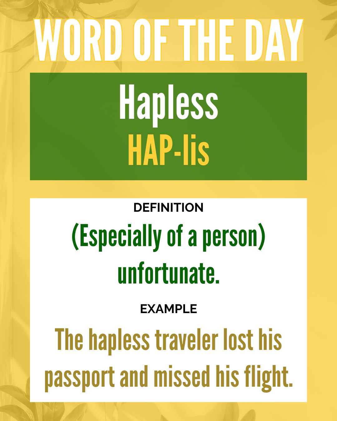 📢 Word of the Day: Hapless!... - Onslow Literacy Council Inc. | Facebook