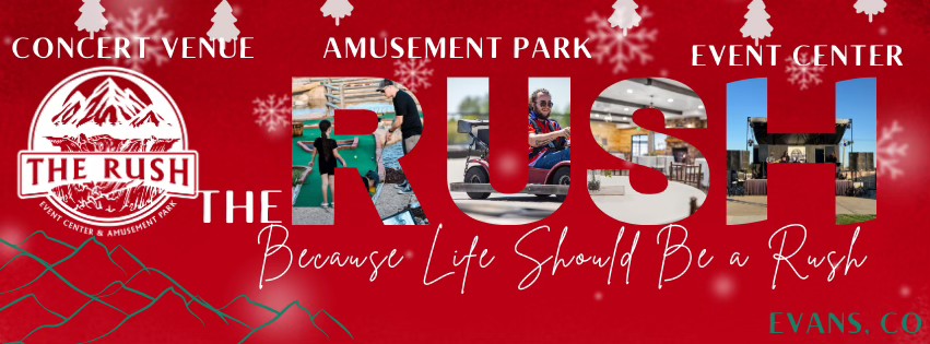 The Rush Event Center | Evans CO