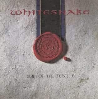 Whitesnake's Slip of the Tongue album released in 1989