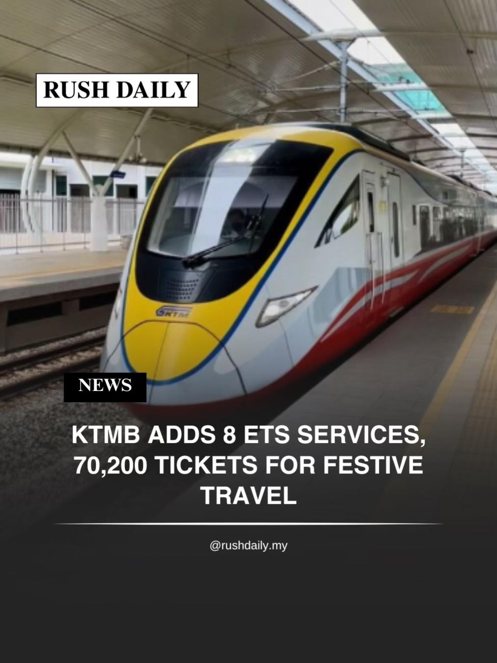 Rush - Keretapi Tanah Melayu Berhad (KTMB) will operate eight ...