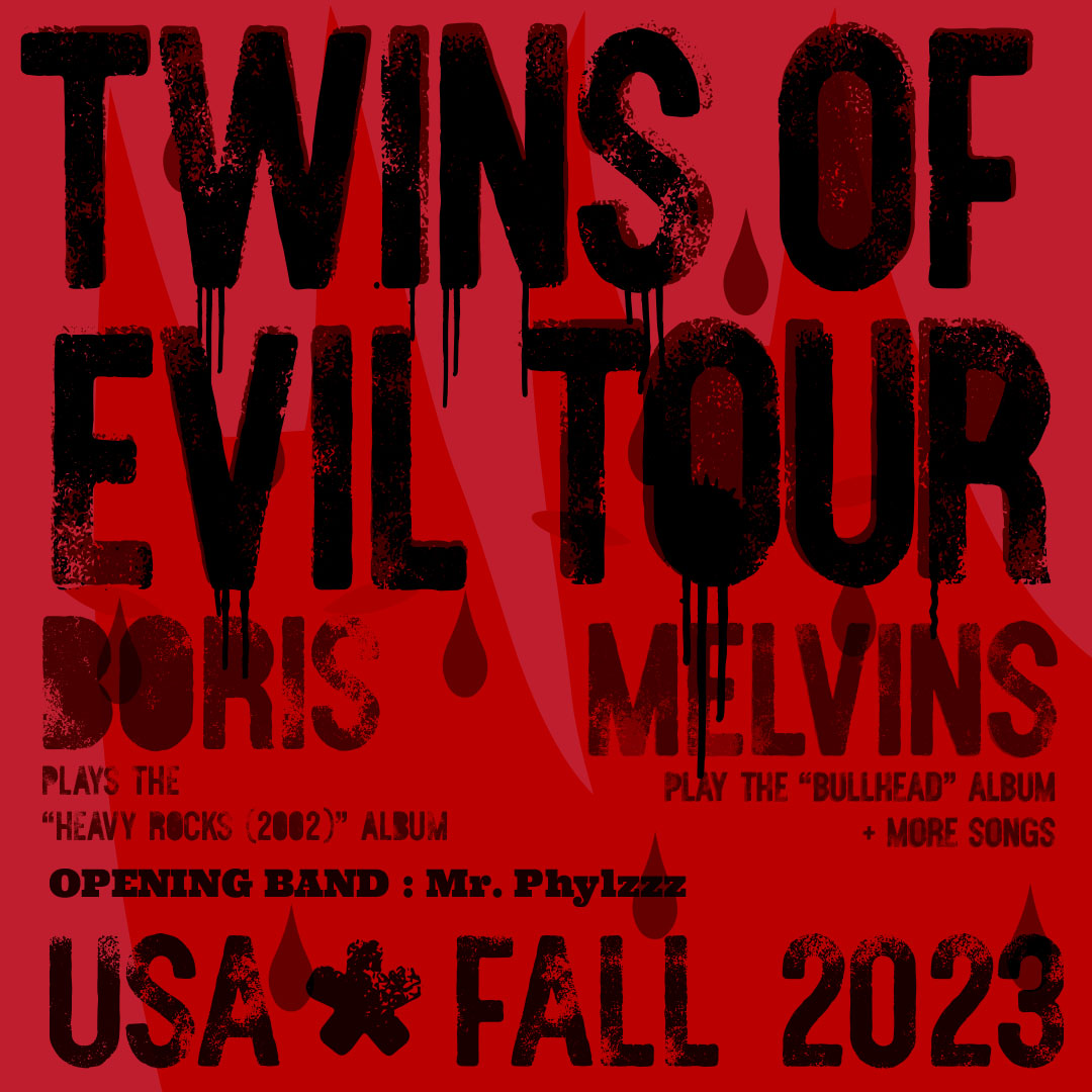 The TWINS OF EVIL tour starts in ONE MONTH!