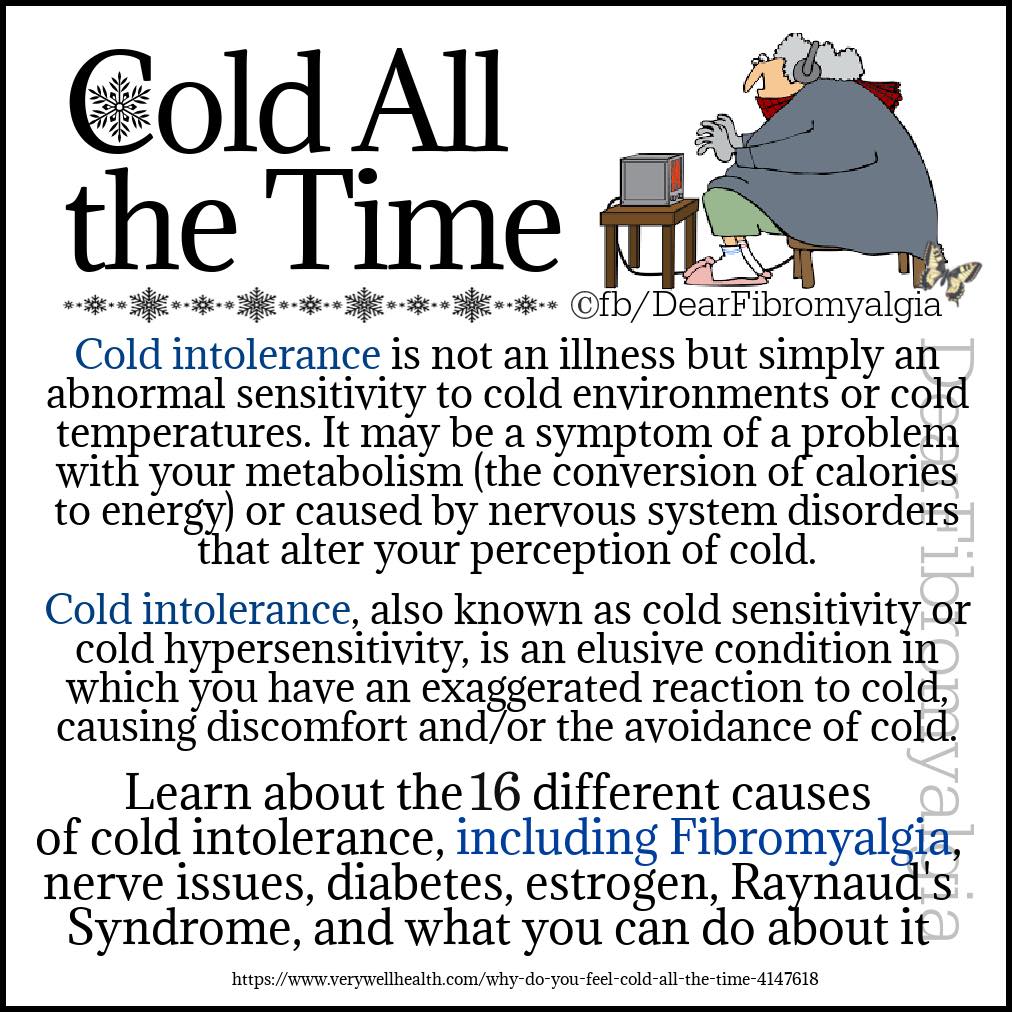 “16 Reasons Why You’re Always Cold” By... - Dear Fibromyalgia | Facebook