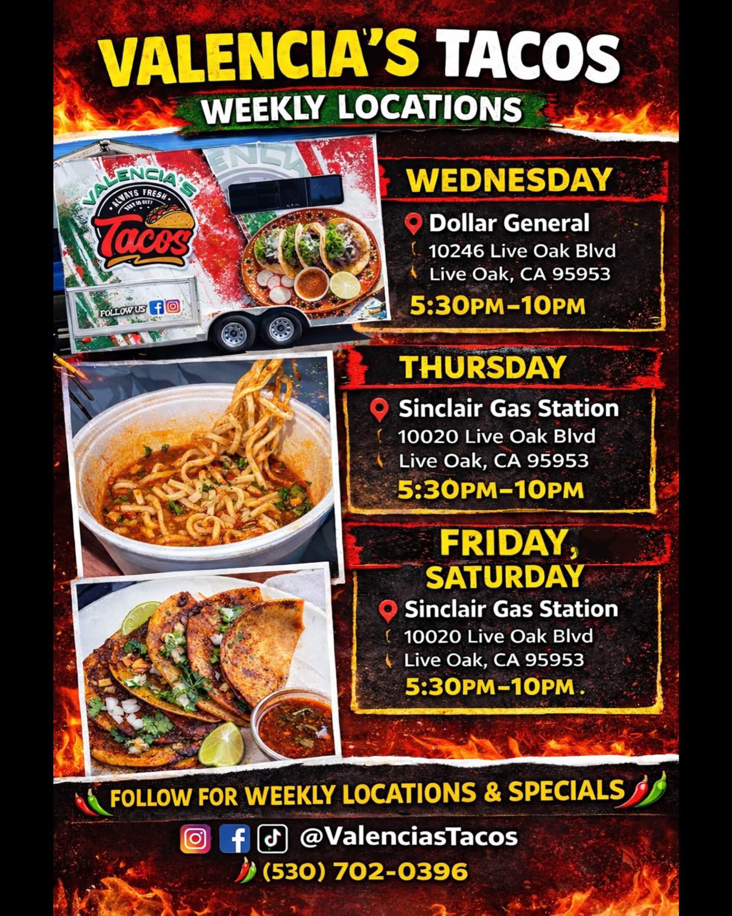 Weekly schedule. Don’t forget to stop... - Valencia's Tacos | Facebook