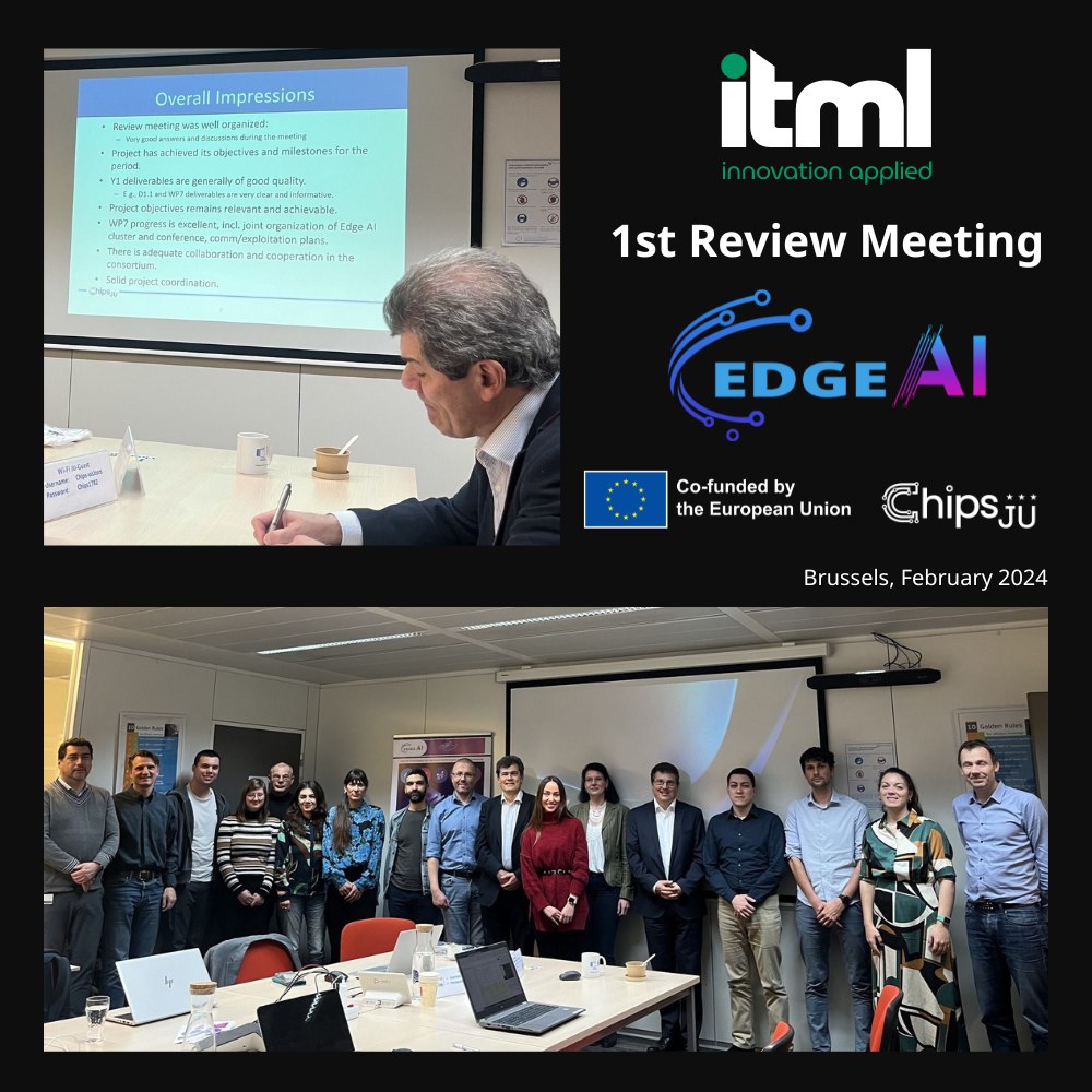 ITML - The #EdgeAI 1st Review Meeting was successfully concluded on the ...