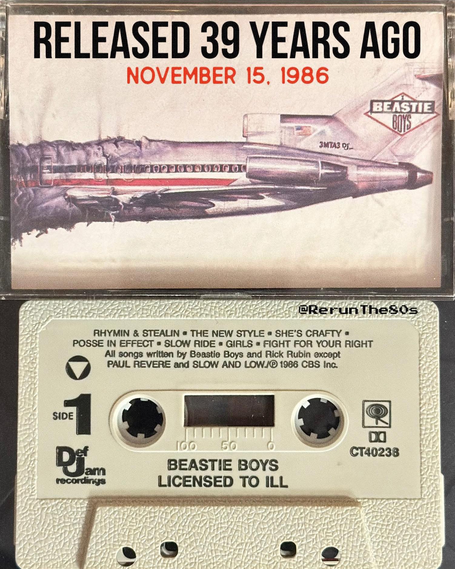 On November 15, 1986: Beastie Boys released the album “Licensed To
