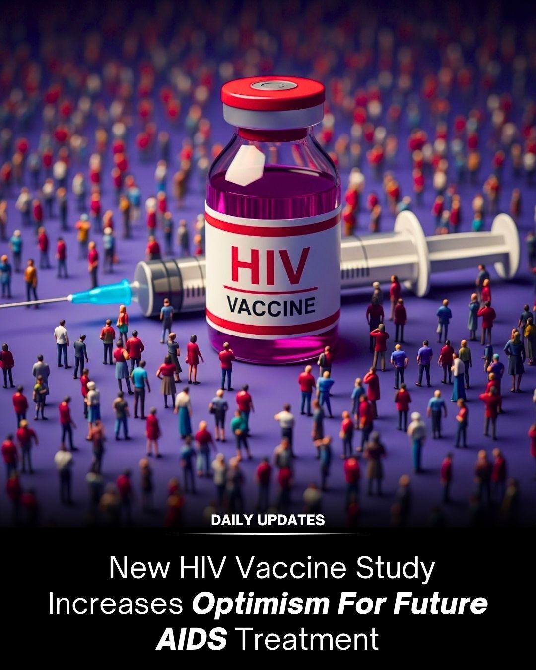 Daily - Breakthrough HIV Vaccine Trial Sparks New Hope Against AIDS A ...