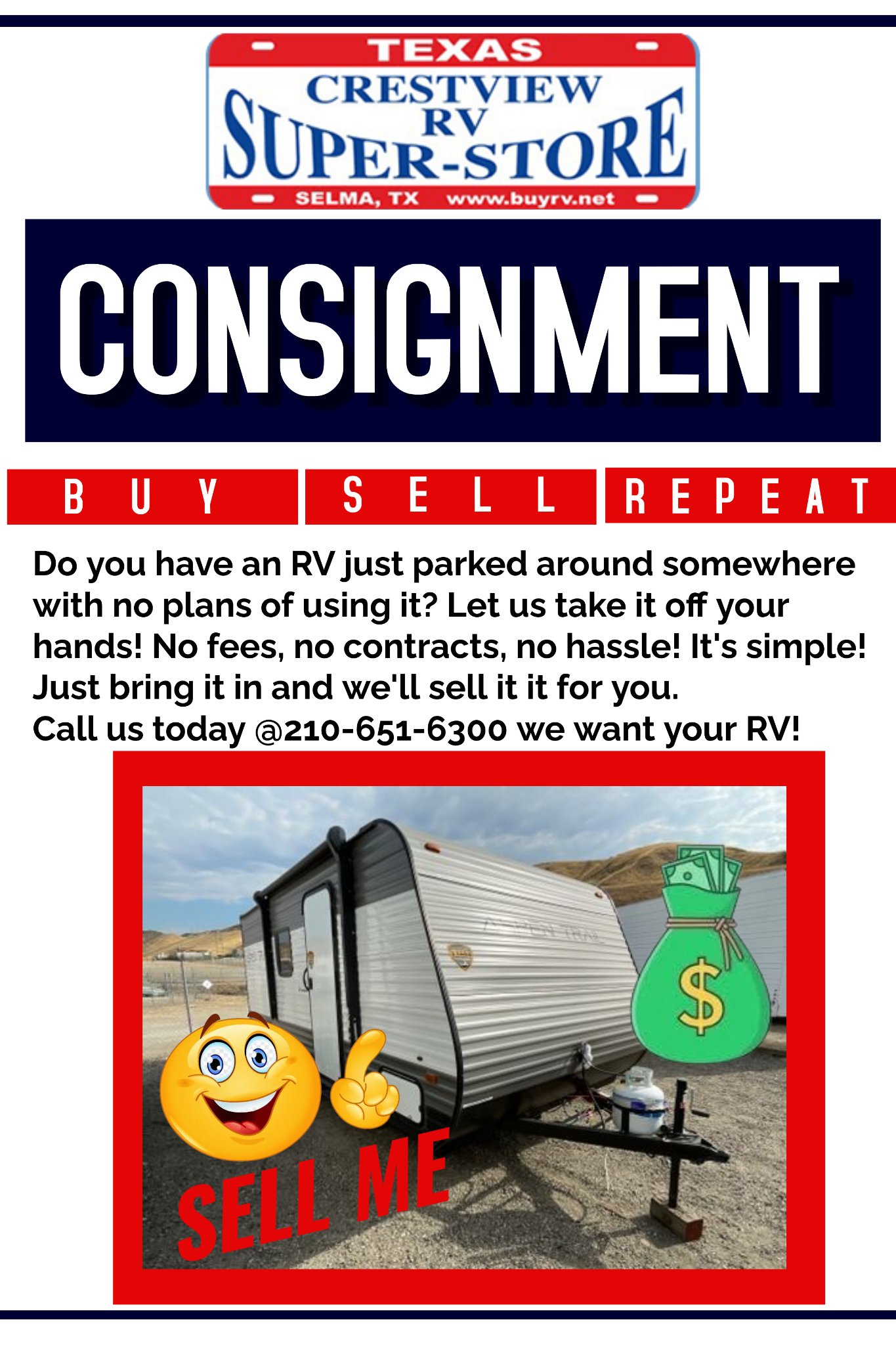 WE WANT YOUR RV!!!... - Crestview RV Superstore Selma, Tx.
