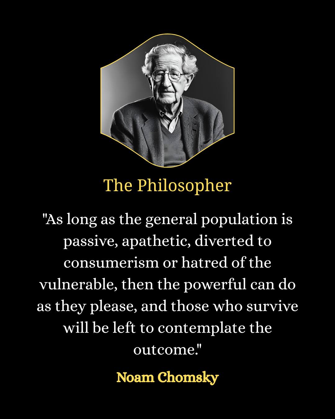The Philosopher - Noam Chomsky 